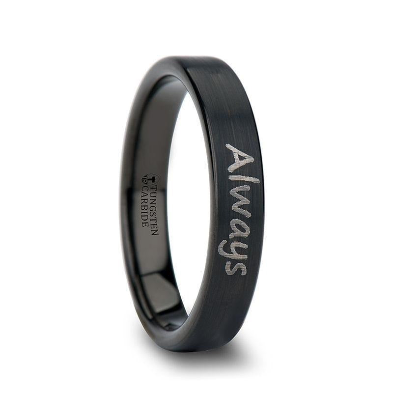 Handwritten Engraved Flat Pipe Cut Black Tungsten Ring Brushed - 4mm - 12mm - 6mm